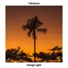 Yokohono - Orange Light - Single